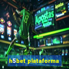 h5bet plataforma